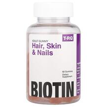 Біотин Hair Skin & Nails Biotin T-RQ 60 цукерок