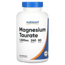 Magnesium Taurate 1500 mg Магний Таурат Nutricost