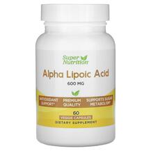 Альфа-ліпоєва кислота Alpha Lipoic Acid 600 mg Super