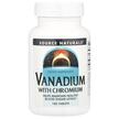 Фото використання Source Naturals, Vanadium With Chromium, Хром, 180 таблеток