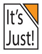 It's Just!